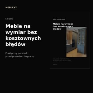 E-book: Meble na wymiar bez kosztownych błędów